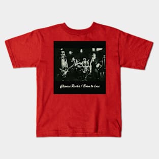 Chinese Rocks Born To Lose 1977 Iconic Punk Throwback Kids T-Shirt